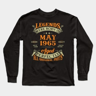 58th Birthday Gift Legends Born In May 1965 58 Years Old Long Sleeve T-Shirt
